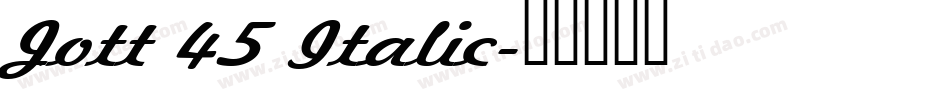 Jott 45 Italic字体转换